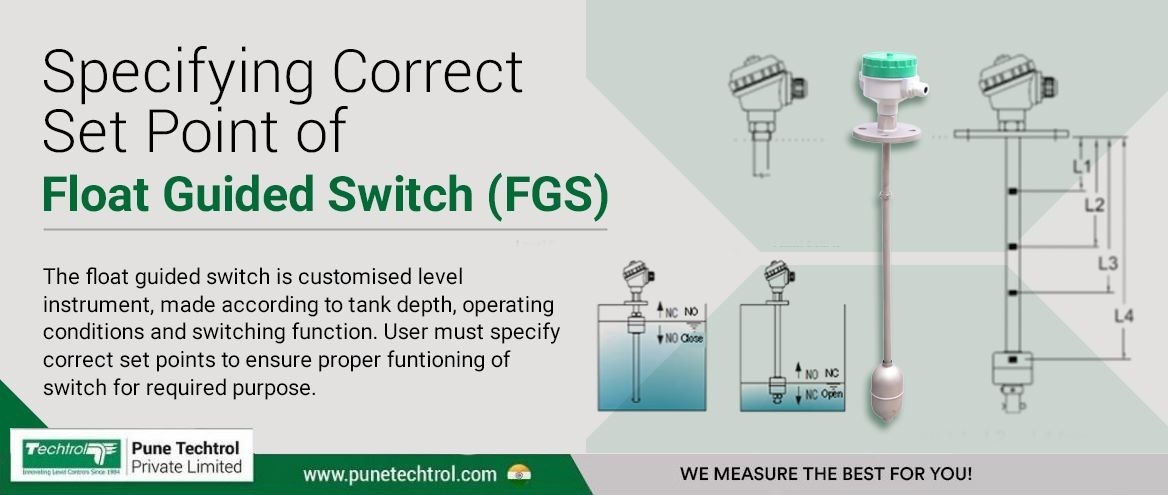 Specifying Correct Set Point of Float Guided Switch (FGS)